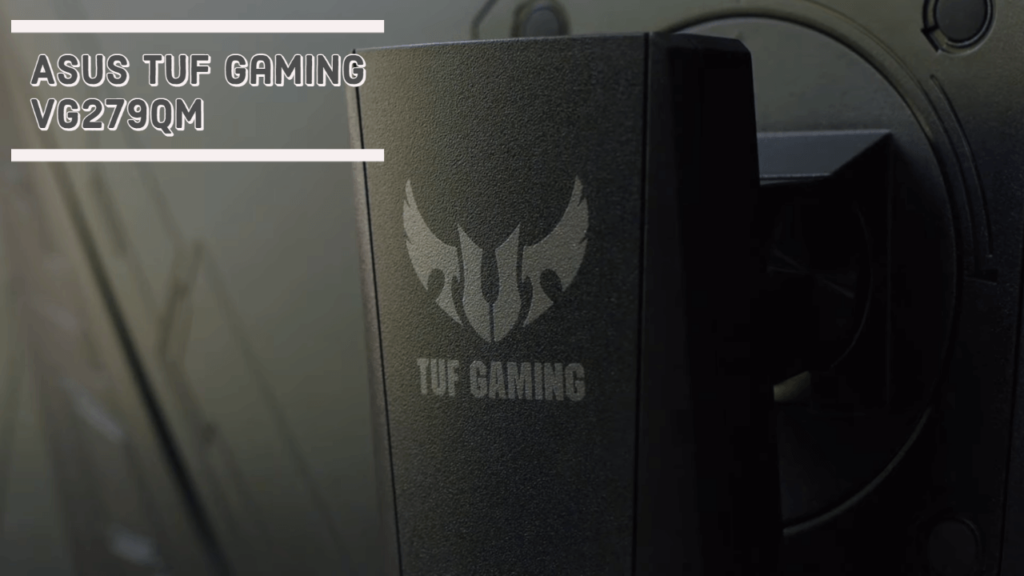 4K Monitor: ASUS TUF Gaming 27 HDR Gaming Monitor