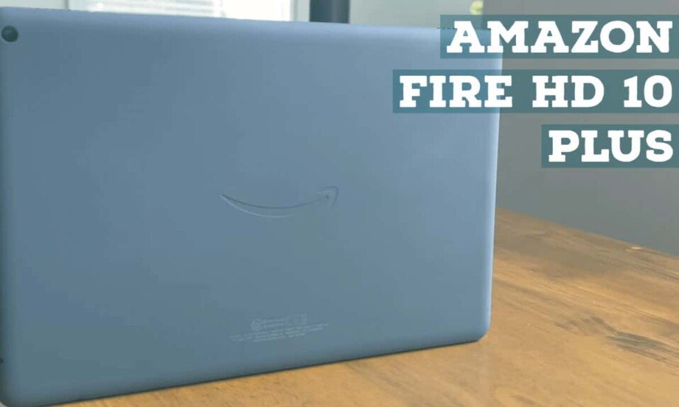 Amazon Fire HD 10 Plus View