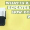 What Is a Wifi Repeater and How Does It Work