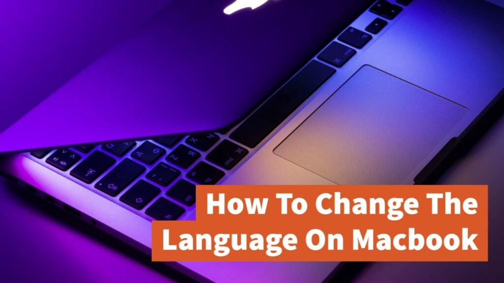 how-to-change-the-language-on-macbook