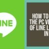 How To Keep The PC Version Of Line Logged In
