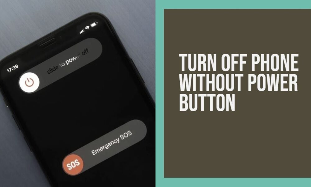 How To Turn Off Phone Without Power Button Android / IPhone