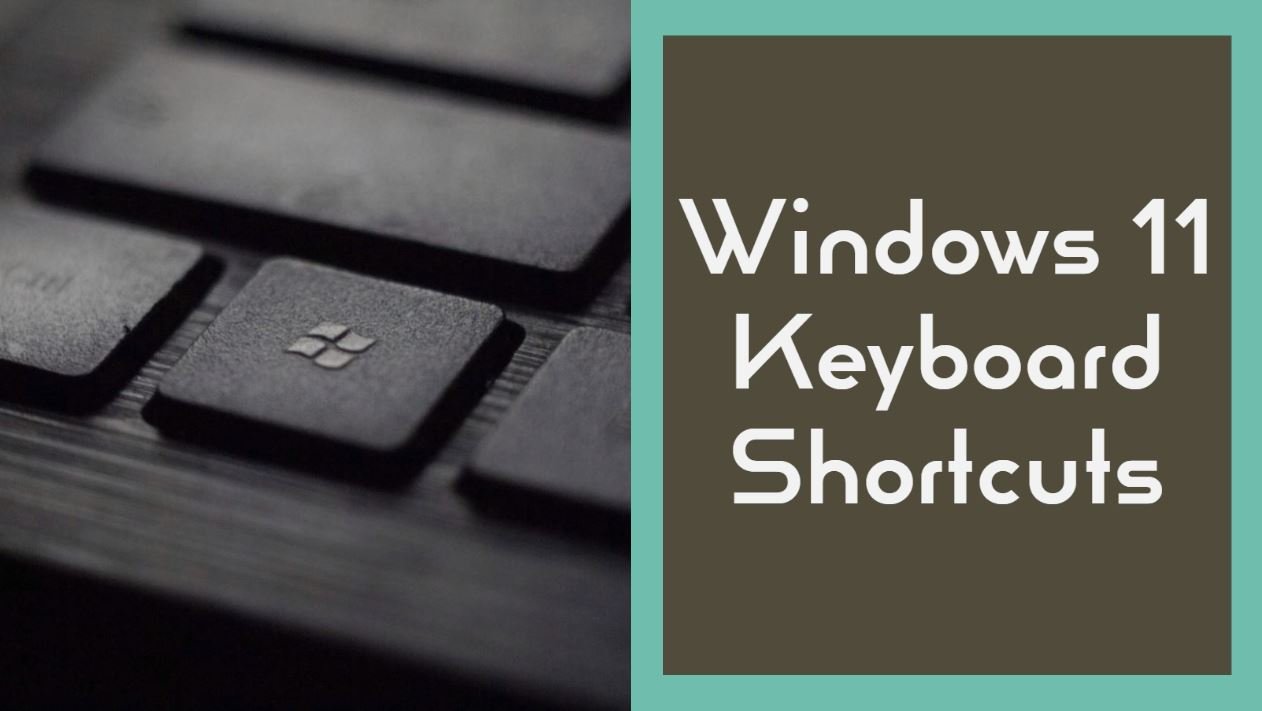 New Useful Keyboard Shortcuts In Windows 11 Updated