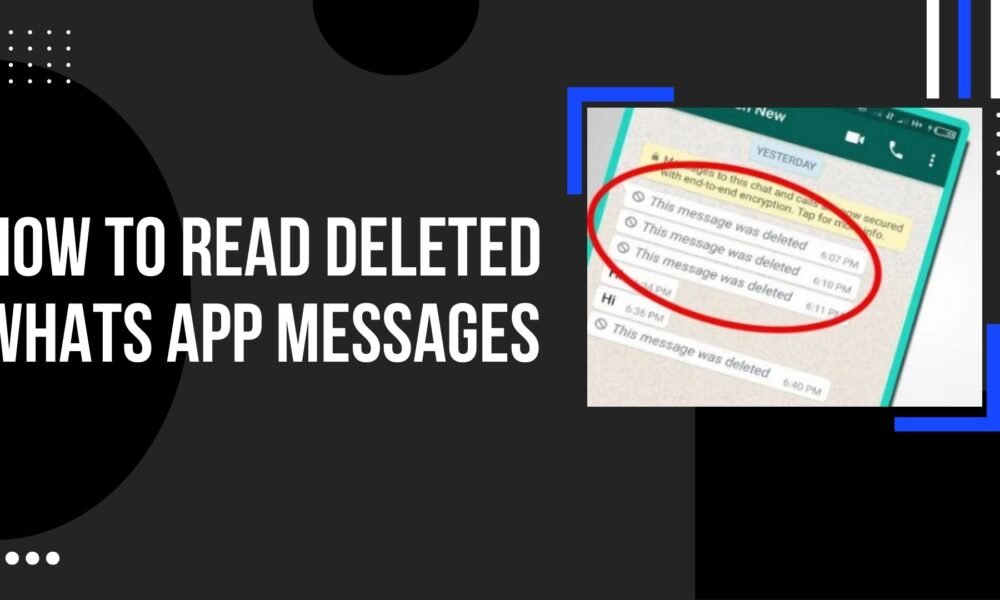 How To Read Deleted Whatsapp Messages 1000x600 
