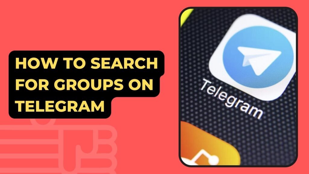 How To Search For Groups On Telegram