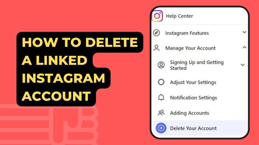 How to Delete a Linked Instagram Account