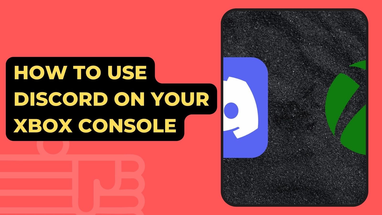 How to Use Discord on Your Xbox Console