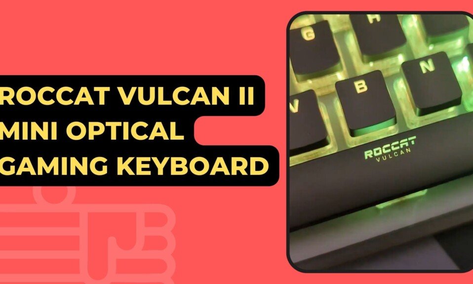 ROCCAT Vulcan II Mini Optical Gaming Keyboard 3 1