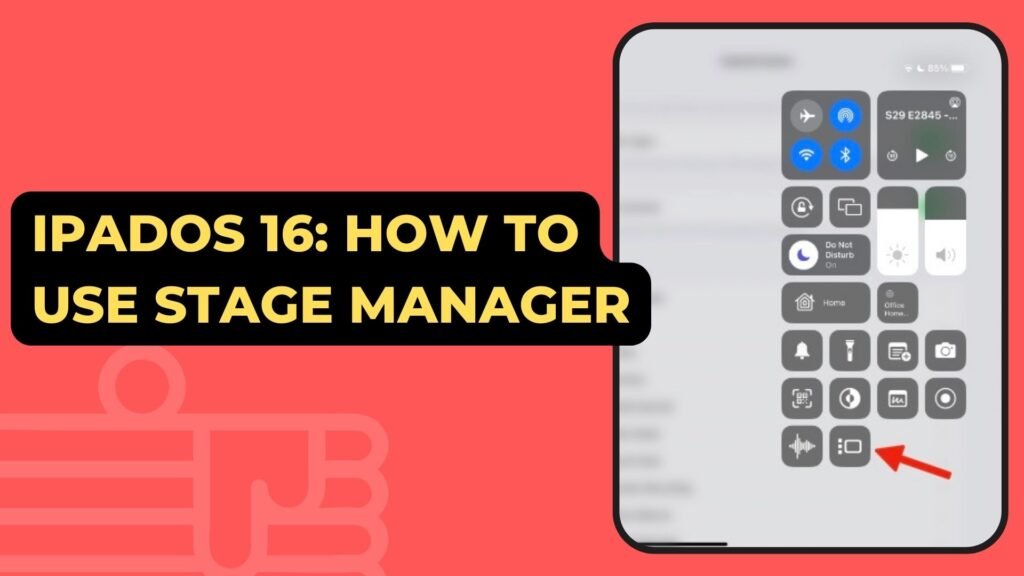 iPadOS 16 How To Use Stage Manager