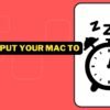 How To Put Your Mac To Sleep Updated 2023