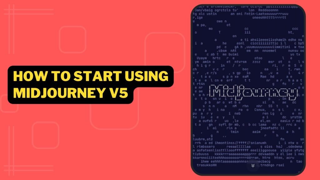 How To Start Using Midjourney v5