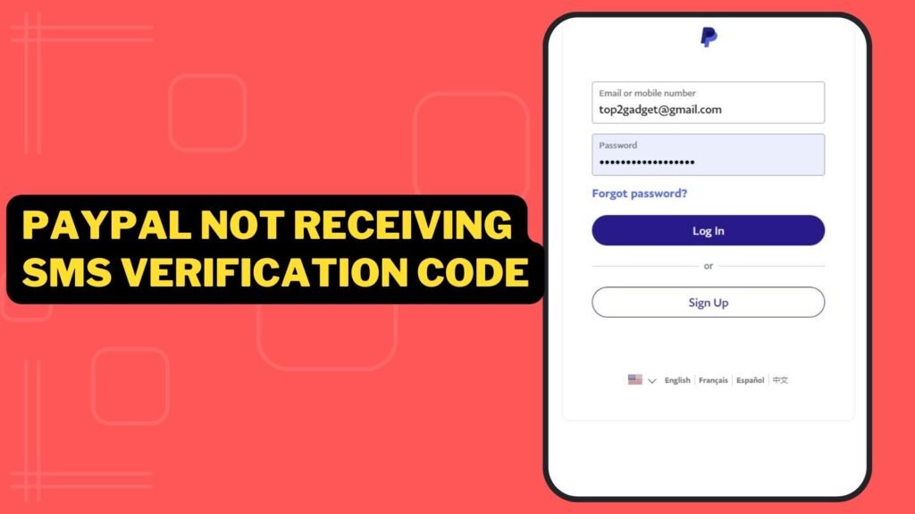 How To Fix PayPal Not receiving SMS Verification Code