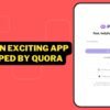 POI AI, an exciting app developed by Quora