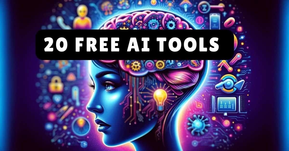 20 Free AI Tools That Are Beyond