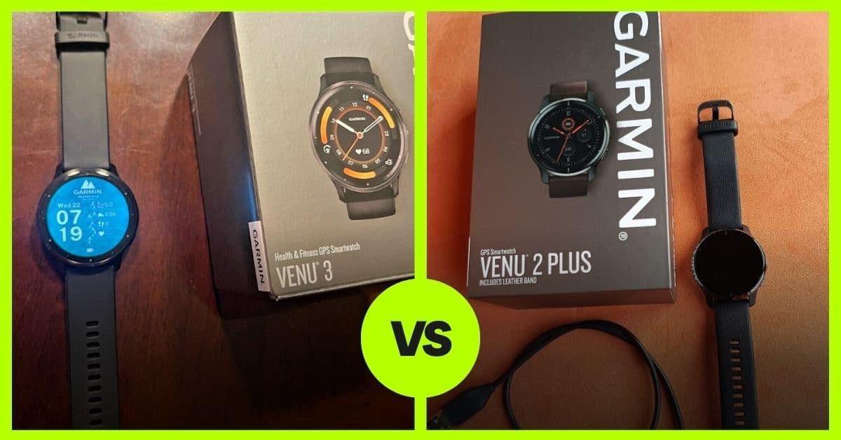 Garmin Venu 3 vs Venu 2 Plus: Smartwatch Comparison