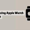 Amazing Apple Watch Apps