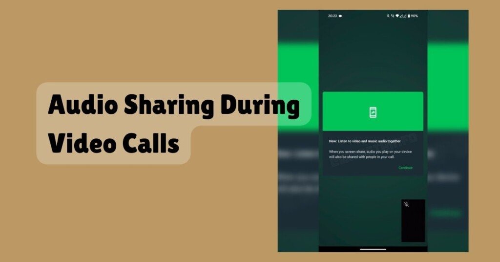 Audio Sharing During Video Calls